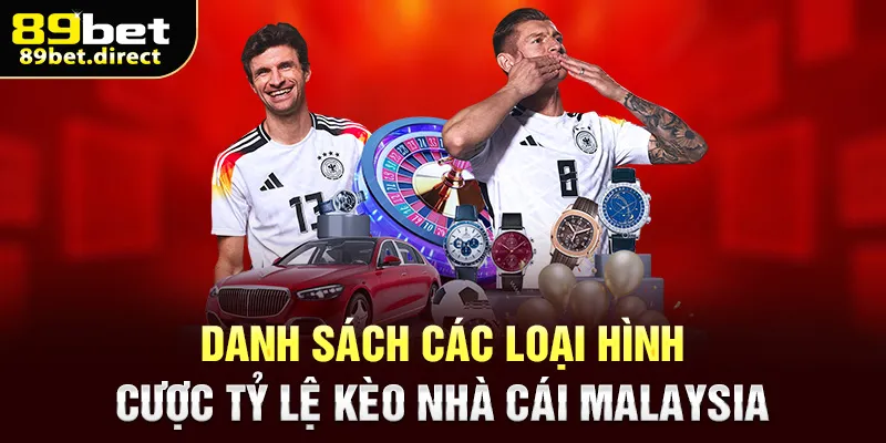 Danh sách các loại hình cược tỷ lệ kèo nhà cái malaysia