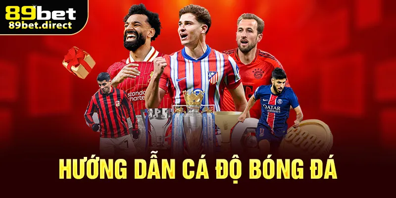 Hướng dẫn cá độ bóng đá