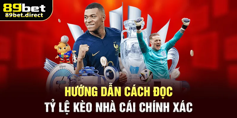 Hướng dẫn cách đọc tỷ lệ kèo nhà cái chính xác