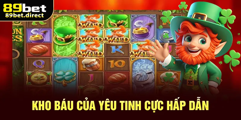 Kho báu của yêu tinh cực hấp dẫn