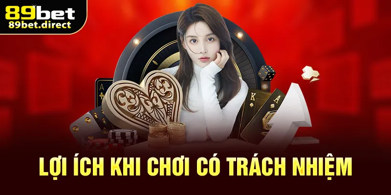 Lợi ích khi tham gia có trách nhiệm