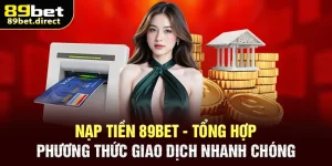 nạp tiền 89bet