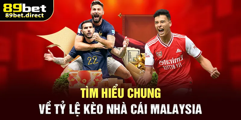 Tìm hiểu chung về tỷ lệ kèo nhà cái malaysia