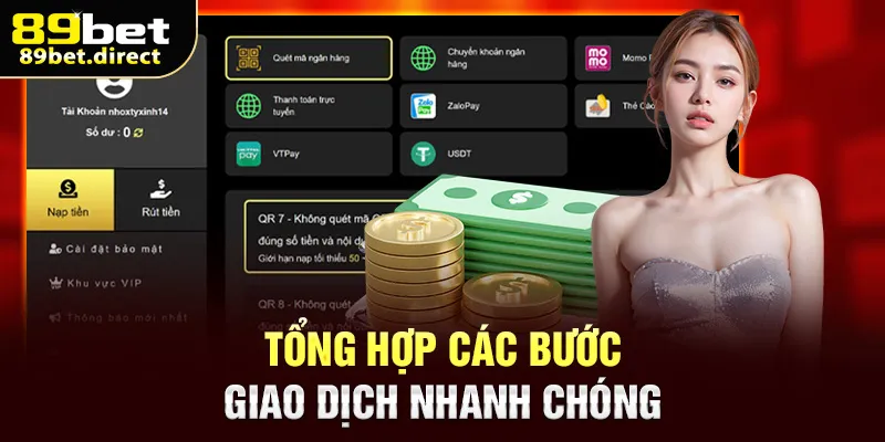 Tổng hợp các bước giao dịch nhanh chóng