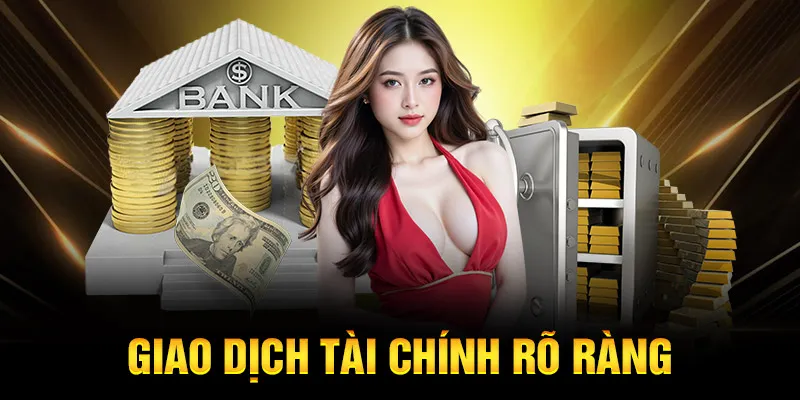 Giao dịch tài chính rõ ràng